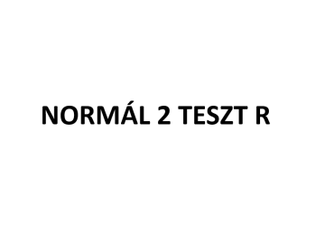 Dasgeod-Normálteszt2